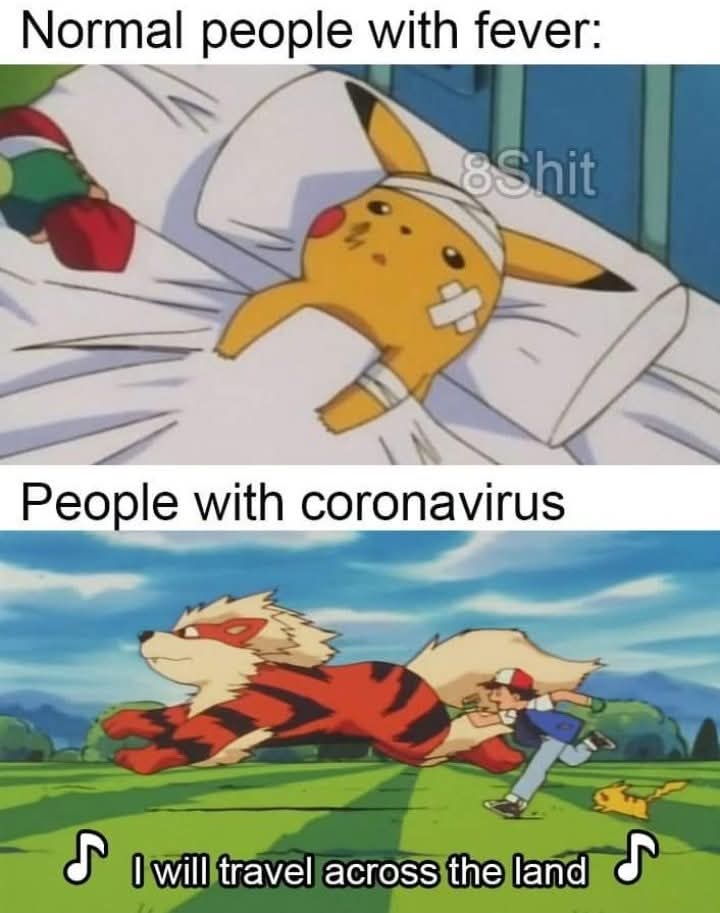 A meme about people with Covid travelling across the land as Pokemon